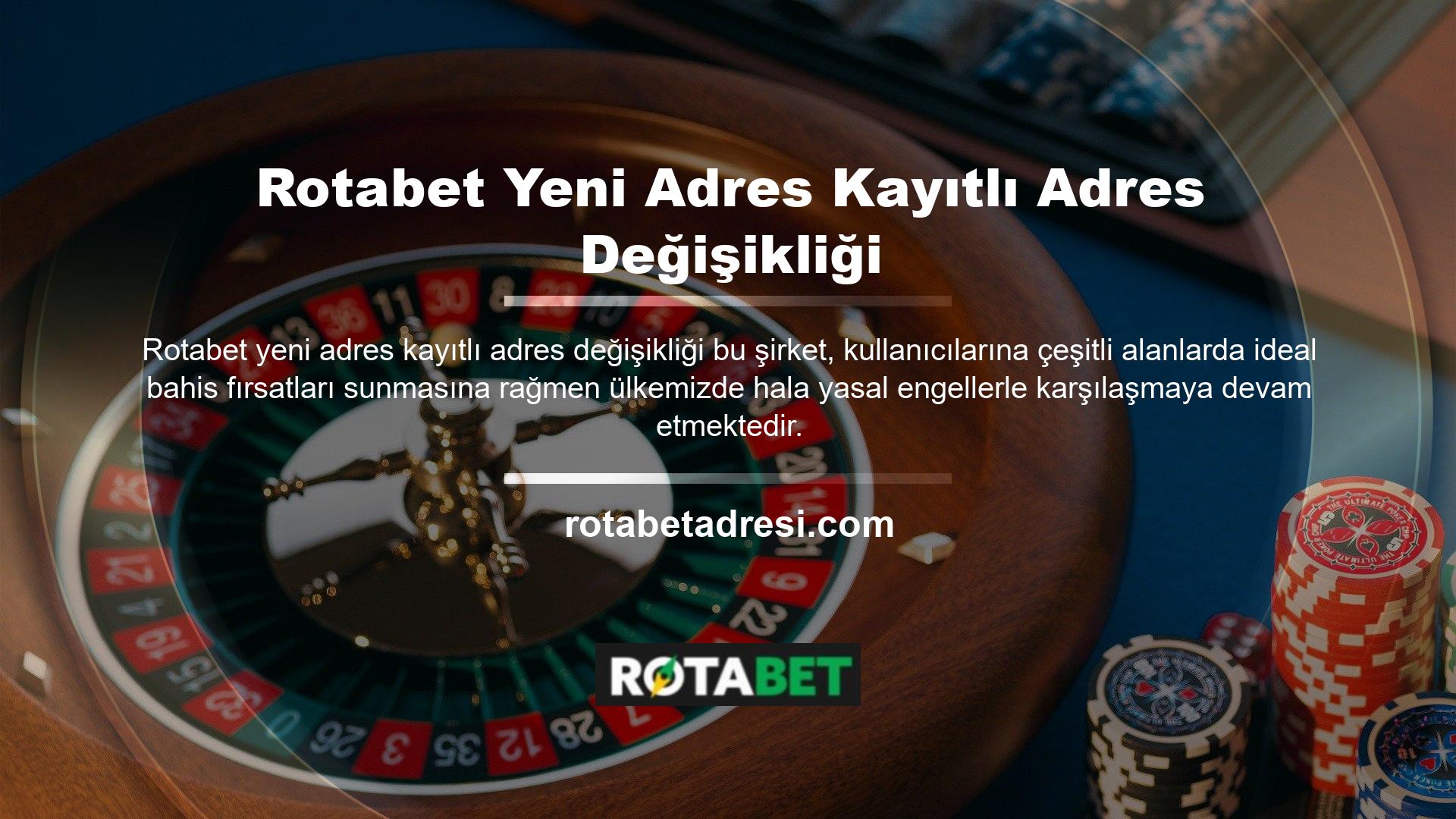 Bildiğiniz gibi Rotabet gibi casino şirketleri Avrupa ülkelerinde yeni ve değişen kayıtlı adreslerle yasal olarak faaliyet göstermektedir ve bu ülkemizde bir sorun değildir