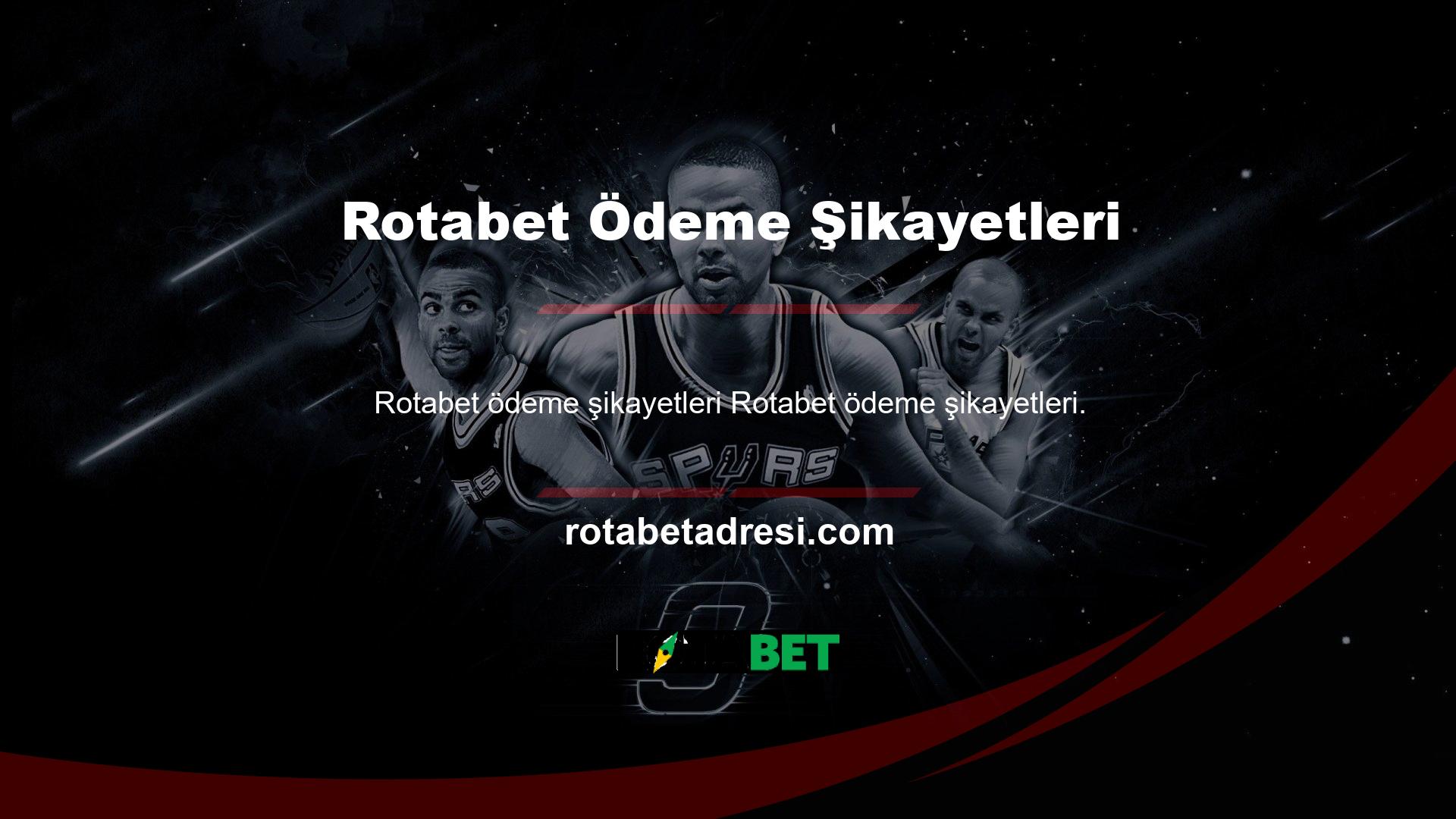 Rotabet Ödeme Şikayetleri Lisanslı Bahis Sitesi Rotabet ödeme hızına sahip önemli bir bahis ofisidir